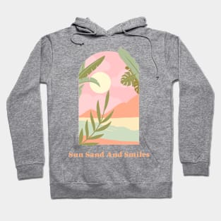 Sun Sand And Smiles Hoodie